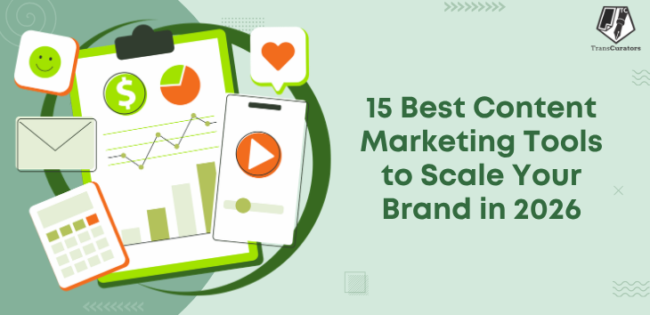 15 Best Content Marketing Tools to Scale Your Brand in 2026